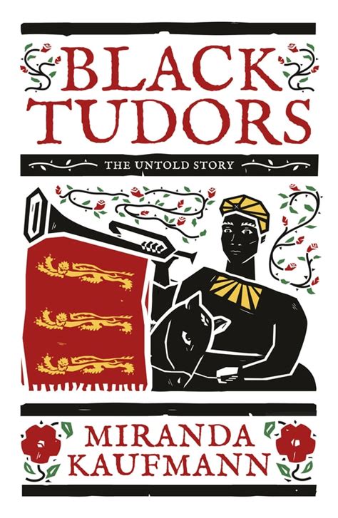 black tudor|black tudors the untold story.